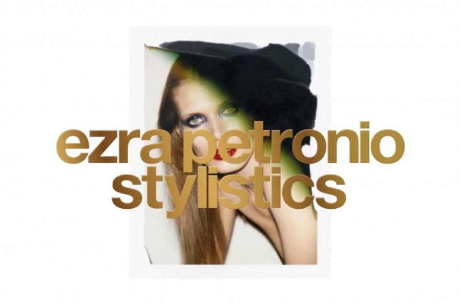 "Stylistics"  Ezra Petronio