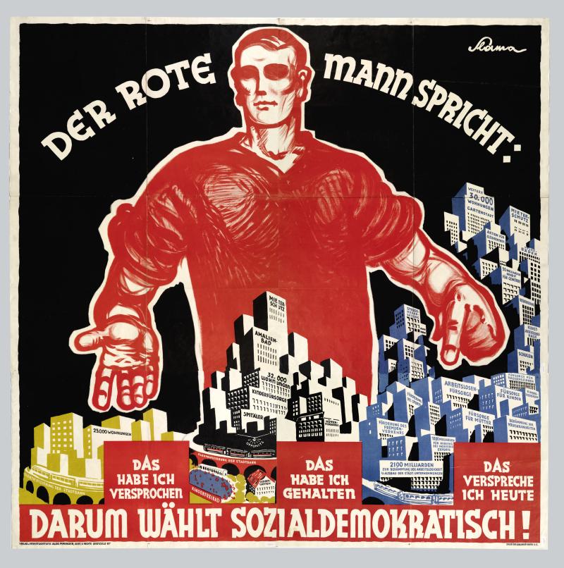 L'architecture engagée - Manifeste zur Veränderung der Gesellschaft  Victor Theodor Slama, Plakat mit Werbung für die Baupolitik der Wiener Sozialdemokraten, 1927  © Wienbibliothek im Rathaus, Plakatsammlung, P 441